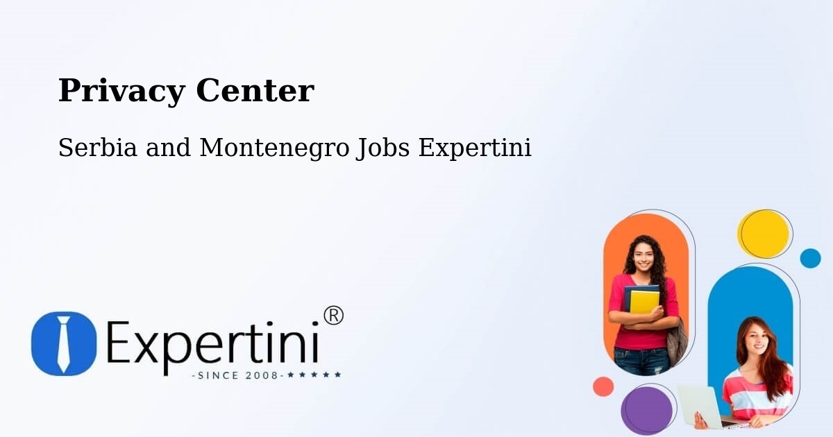 Privacy Policy – Nakusp - Serbia and Montenegro Jobs Expertini